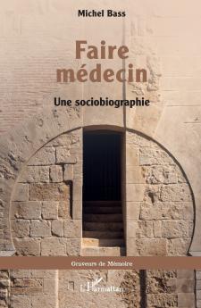 Faire médecin