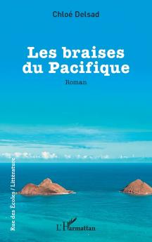 Les braises du Pacifique