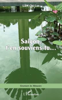 Saigon t'en souviens-tu...