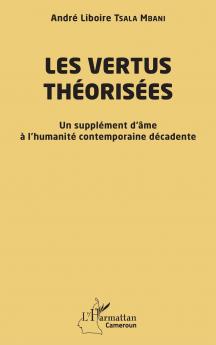 Les vertus théorisées