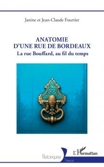 Anatomie d'une rue de Bordeaux