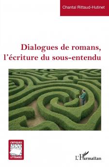 Dialogues de romans l'écriture du sous-entendu