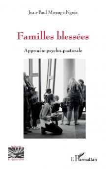 Familles blessées