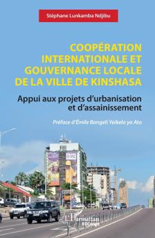 Coopération internationale et gouvernance locale de la ville de Kinshasa