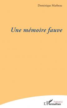 Une mémoire fauve