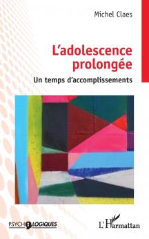 L'adolescence prolongée