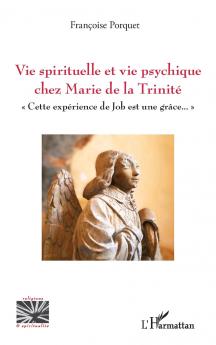 Vie spirituelle et vie psychique chez Marie de la Trinité