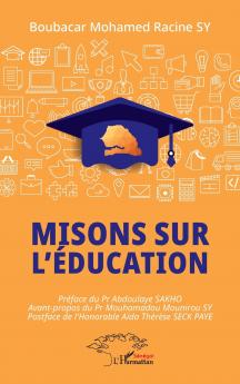 Misons sur l'éducation