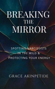 Breaking the Mirror