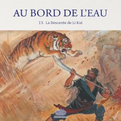 Au Bord de l'Eau La Descente de Li Kui/李逵下山
