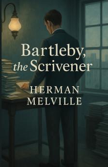 BartlebyThe Scrivener(Illustrated)