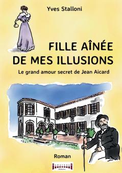 Fille aînée de mes illusions