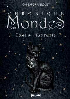 Chronique des mondes - Tome 4