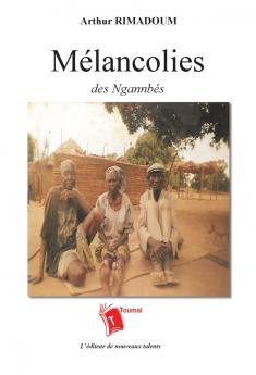 Mélancolies des Ngannbés