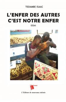 L'enfer des autres c'est notre enfer