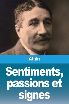 Sentiments passions et signes