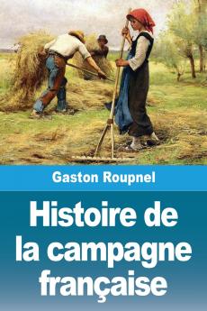 Histoire de la campagne fran��aise