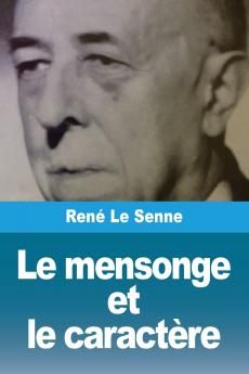 Le mensonge et le caract��re