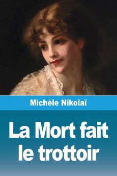 La Mort fait le trottoir