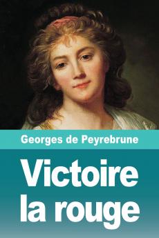 Victoire la rouge