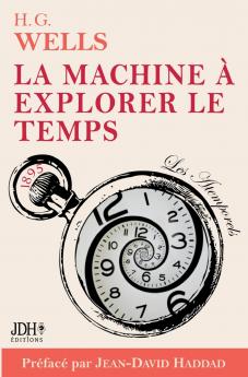 La machine à explorer le temps H. G. Wells