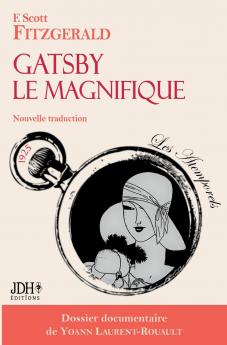 Gatsby le Magnifique nouvelle traduction