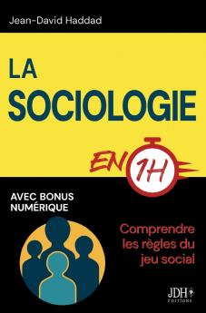 La sociologie en 1h