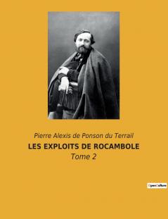 LES EXPLOITS DE ROCAMBOLE