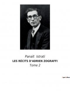 LES RÉCITS D'ADRIEN ZOGRAFFI