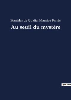 Au seuil du mystère