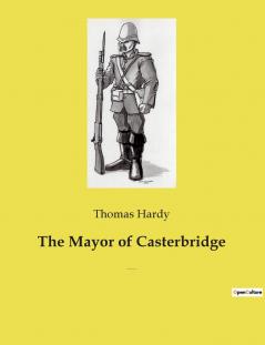 The Mayor of Casterbridge