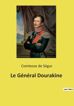 Le Général Dourakine