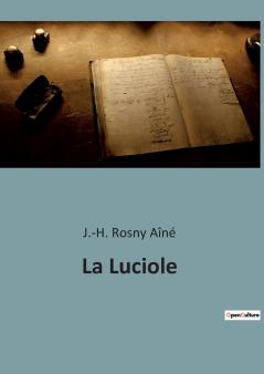 La Luciole