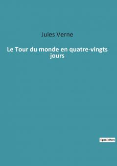 Le Tour du monde en quatre-vingts jours
