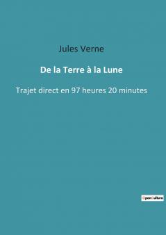 De la Terre à la Lune