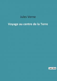 Voyage au centre de la Terre