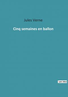 Cinq semaines en ballon