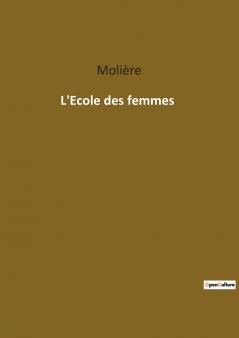 L'Ecole des femmes