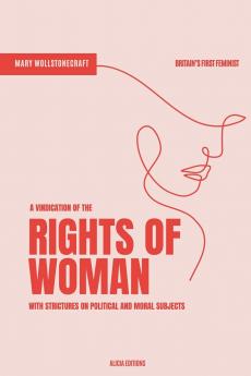 A Vindication of the Rights of Woman