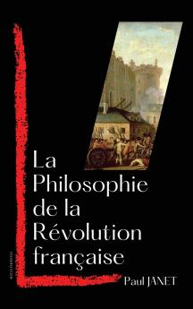 La Philosophie de la Révolution française