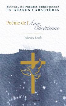Poème de l'âme chrétienne