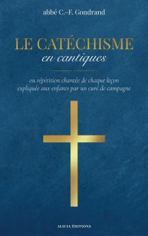 Le Catéchisme en cantiques
