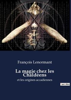 La magie chez les Chaldéens