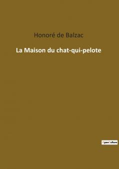 La Maison du chat-qui-pelote