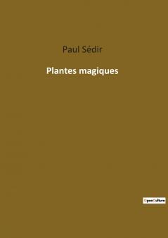 Plantes magiques