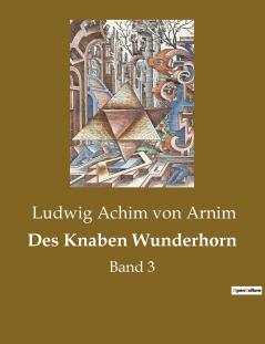 Des Knaben Wunderhorn