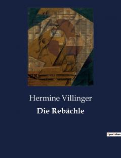 Die Rebächle