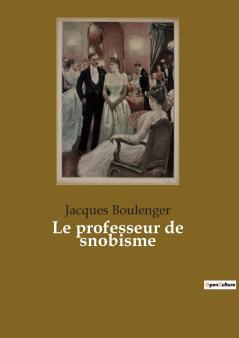 Le professeur de snobisme