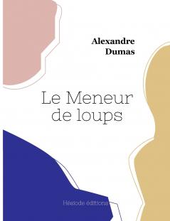 Le Meneur de loups (grand format)