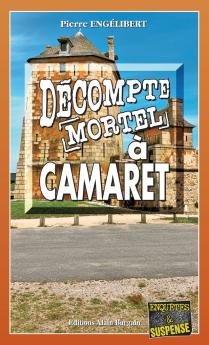 Décompte mortel à Camaret